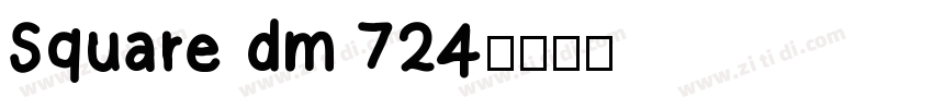 Square dm 724字体转换